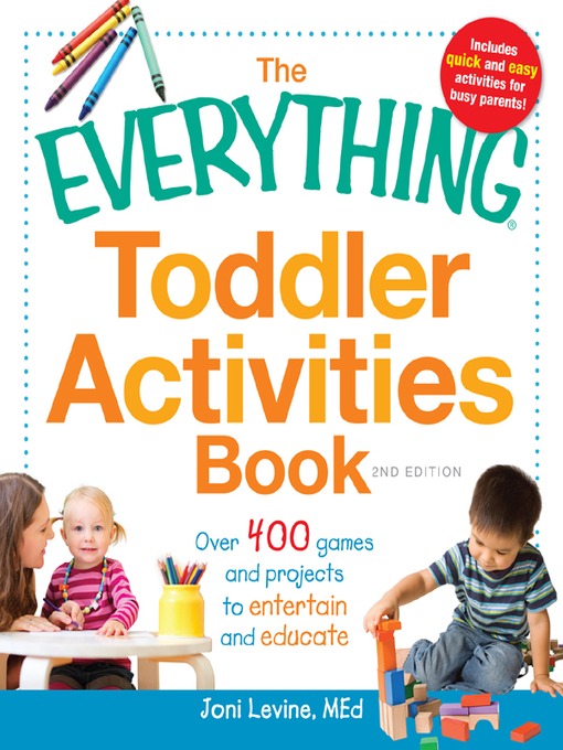 Title details for The Everything Toddler Activities Book by Joni Levine MEd - Available